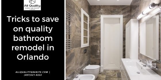 save on quality bathroom remodel in Orlando