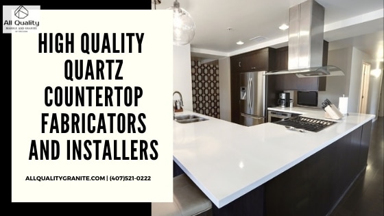 quartz countertop fabricators and installers