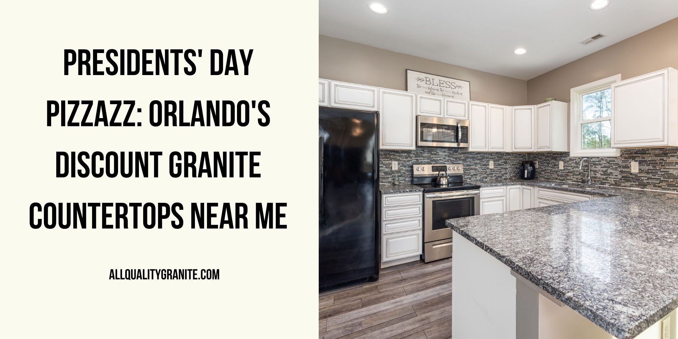 Presidents Day Pizzazz Orlando S Discount Granite Countertops Near Me   Presidents Day Pizzazz  Orlandos Discount Granite Countertops Near Me 2240x1120 