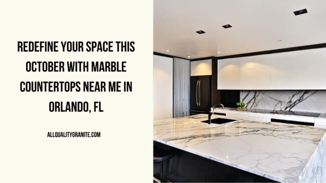 Marble Countertops near me Orlando