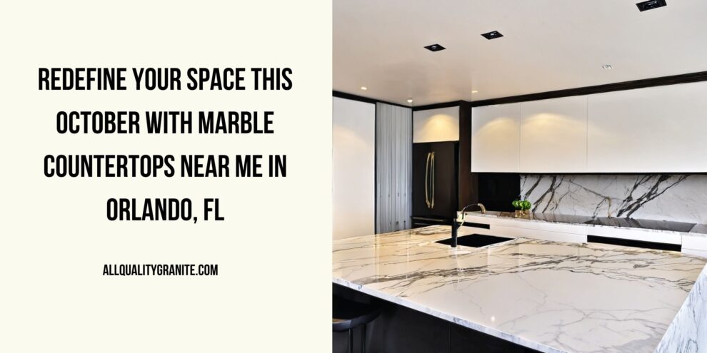 Marble Countertops near me Orlando