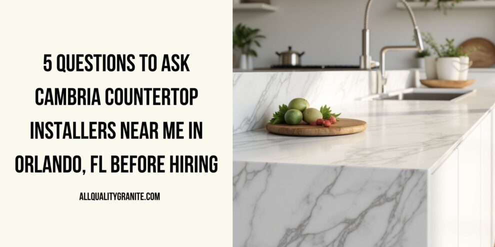 Cambria countertop installers near me in Orlando