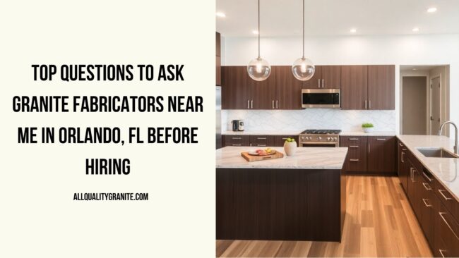 Granite fabricators near me in Orlando