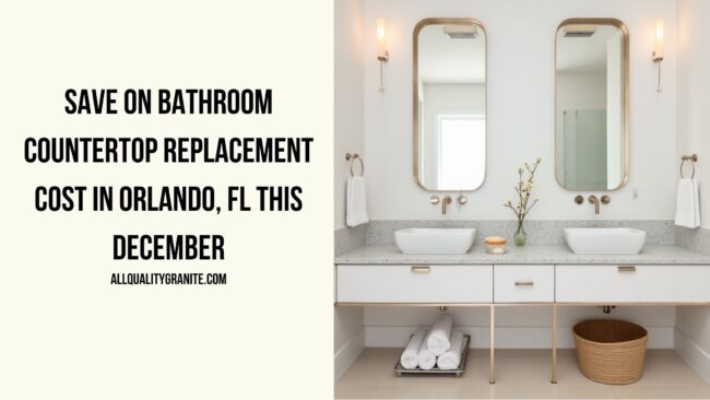 Bathroom countertop replacement cost in Orlando
